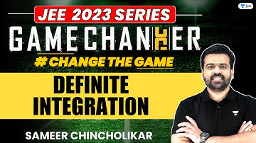 Definite Integration | One Shot | #jee2024 #jee2025 #jeemaths #gamechanger #sameerchincholikar