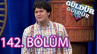 Güldür Güldür Show 142 Bölüm Full Hd Tek Parça 7 Nisan 2017