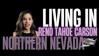 Living in Northern Nevada: What It’s REALLY Like to Live Here