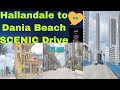 Hallandale beach to Dania beach scenic drive #florida #travel #driving