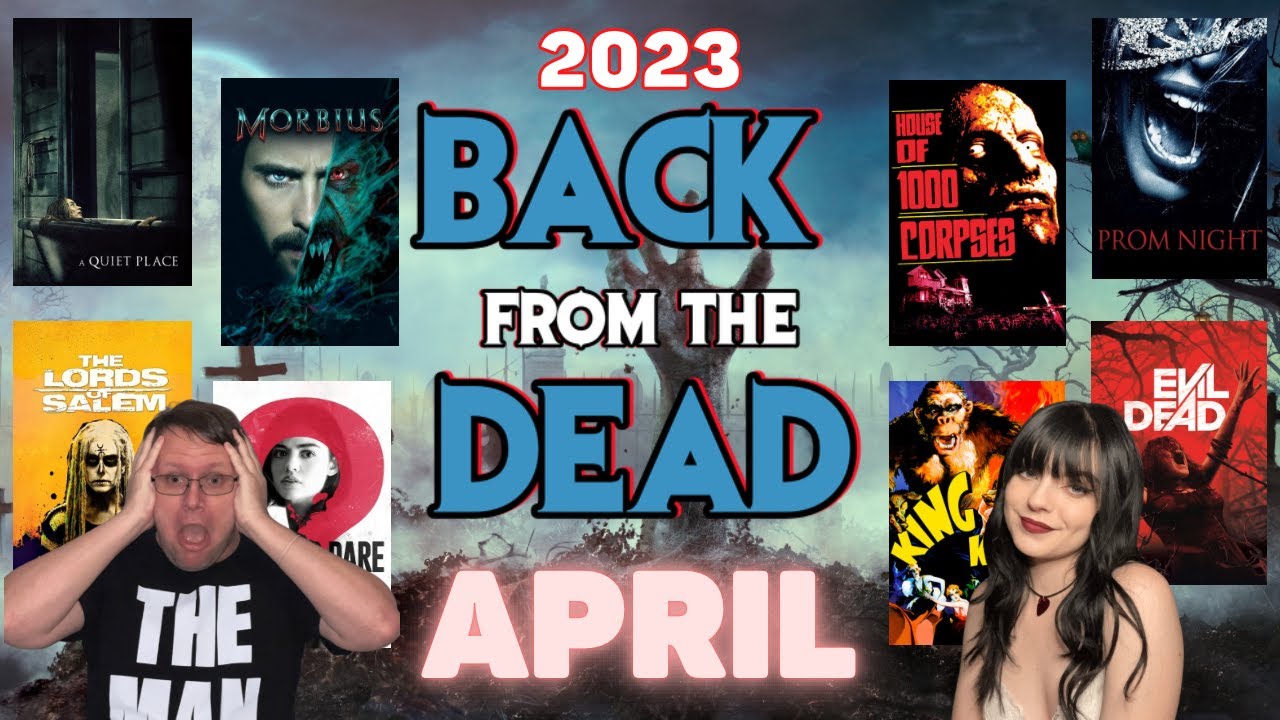Back from the Dead LIVE April 2023 Discussing Horror Movie