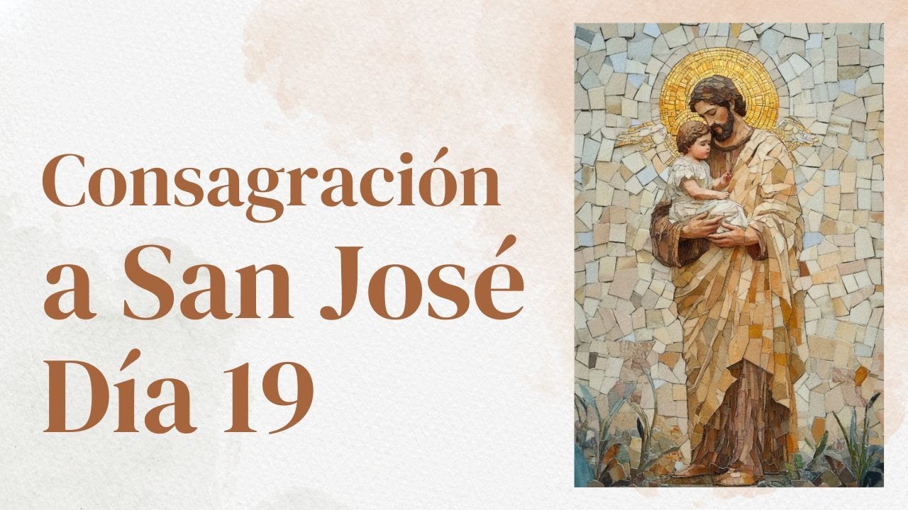 🛡️ Consagración a San José | Día 19 | José Valientísimo 🌿