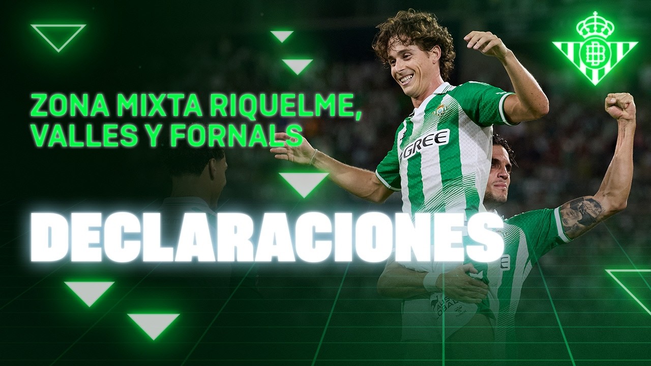 Zona Mixta de Riquelme, Valles y Fornals tras el #RealBetisRealSociedad 🗣🎙 | Real BETIS Balompié
