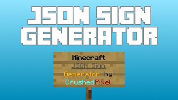 Minecraft JSON Sign Generator - How to create JSON Signs!
