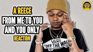 A REECE - FROM ME TO YOU AND YOU ONLY ALBUM REACTION | SINCERE LIFE REACTS