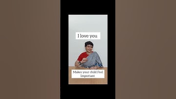 3 easy ways to raise your child’s self-esteem  - Dr. Debmita Dutta - Parenting Expert