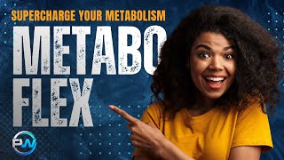 Increase Metabolism & Burn Calories Faster With A Proven Weight Loss Supplement (Metabo Flex Review)