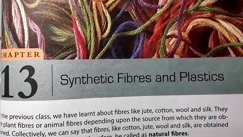 ||Synthetic Fibres And Plastics DAV Class 8||DAV Class 8 Science Ch-13 Full Explanation||