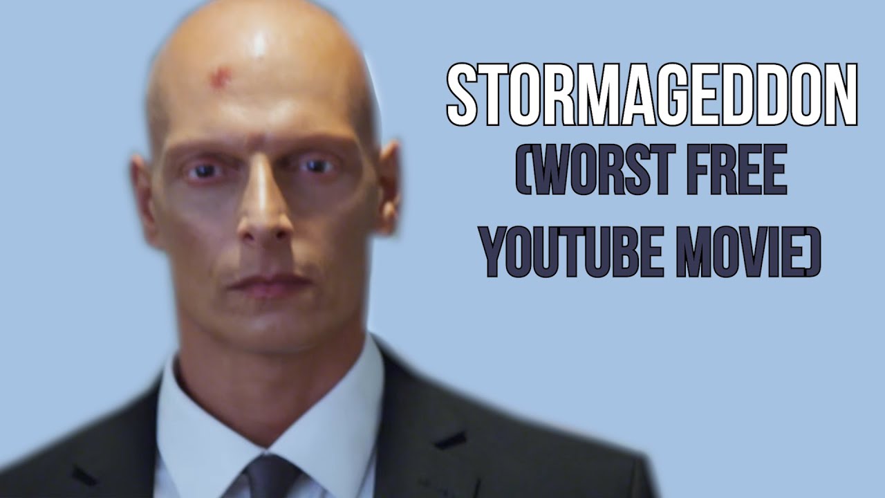 STORMAGEDDON (A Terrible Free YouTube Movie)