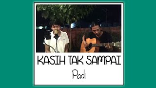 Padi - Kasih Tak Sampai || Andi lamale (Cover)