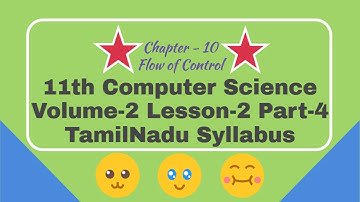 11th Std Computer Science Volume-2 Lesson-2 Part-4 TamilNadu Syllabus