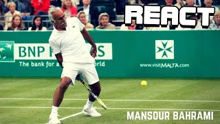 React: Tennis. The Greatest Showman Mansour Bahrami - Funny Moments