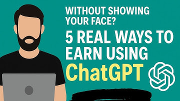 5 Ways to Make Money with ChatGPT in2025(No Experience Needed)