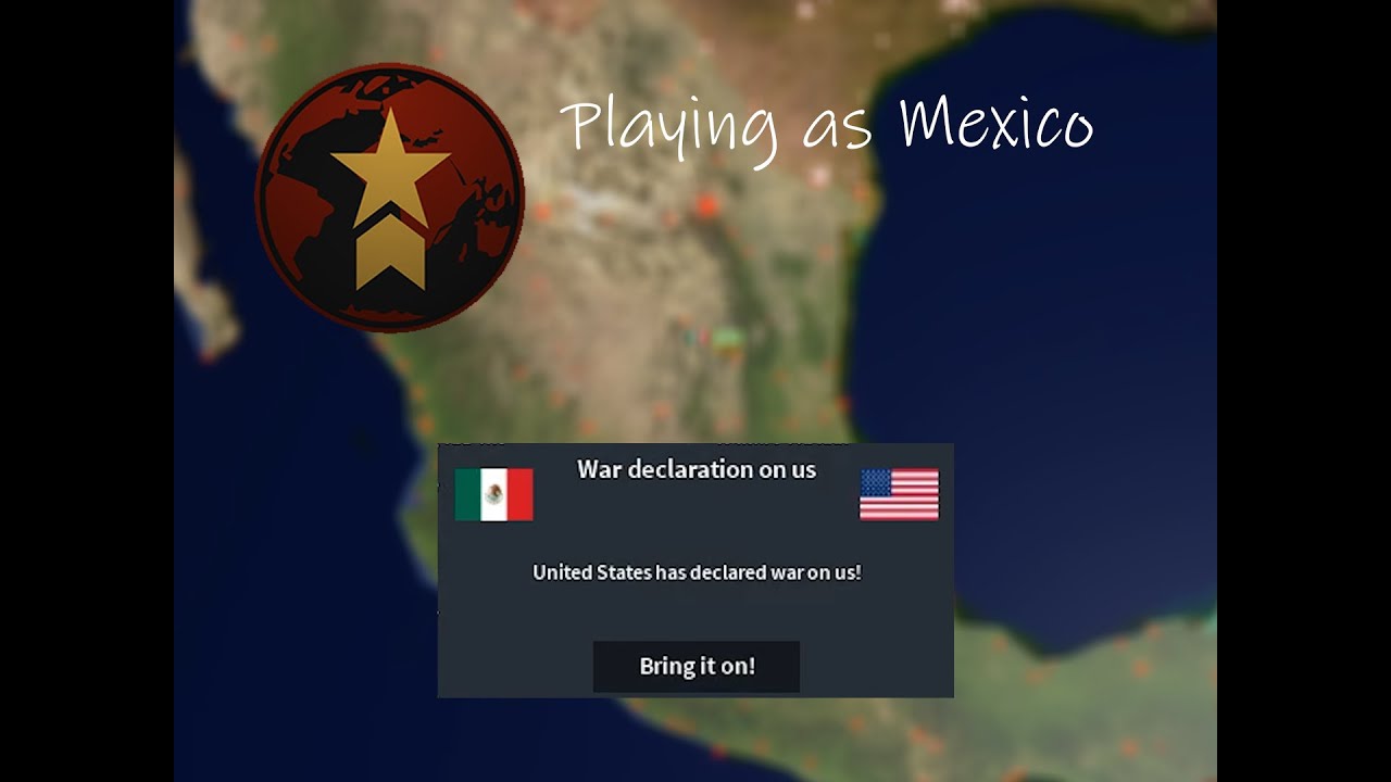 Imagine Dying To Usa As Mexico Roblox Rise Of Nations Youtube - roblox world conquest how to declare war
