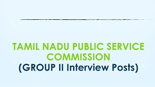GROUP 2 INTERVIEW POST NOTIFICATION AND SYLLABUS 2018