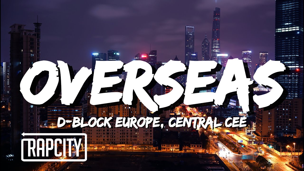 D-Block Europe - Overseas ft. @Central Cee | (1 Hour) | Audio Visualiser | Loop