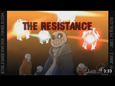 (Undertale Amv) The Resistance