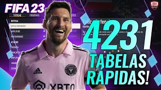 FIFA 23 - TÁTICA 4231 TABELAS RÁPIDAS?✅ MELHOR TÁTICA DO ULTIMATE TEAM