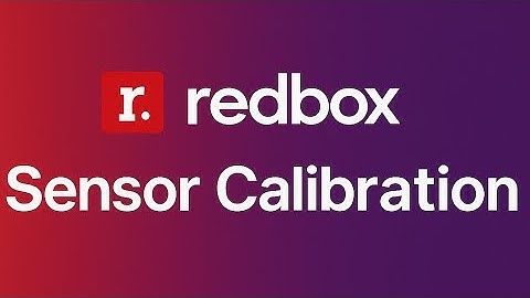 Redbox Kiosk Sensor Calibration 