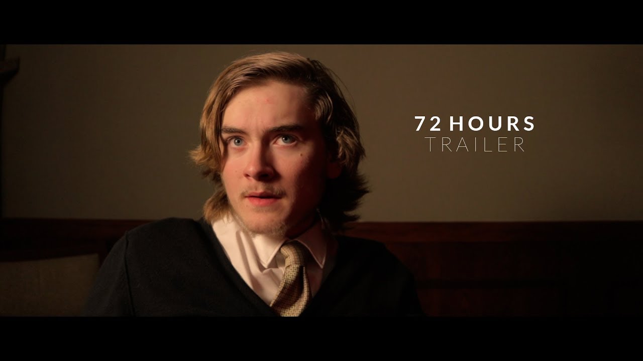 72 Hours Short Film Trailer YouTube