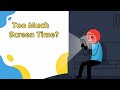 Too Much Screen Time? | Stick Figure Health Animation