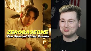 ACTING CAREERS (ZEROBASEONE (제로베이스원) 'Our Season' Music Drama Reaction)