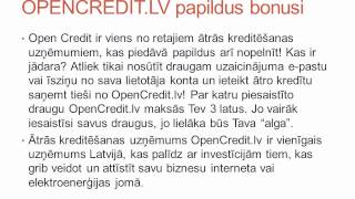 Opencredit ātrie kredīti.wmv(, 2012-08-15T14:06:05.000Z)