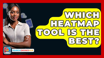 Which Heatmap Tool Is The Best? - SearchEnginesHub.com