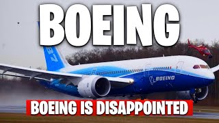BOEING Is DISAPPOINTED…