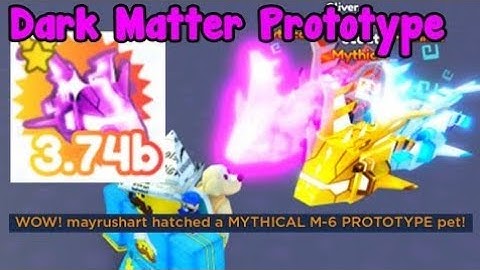 made new dark matter prototype mythical hatched prototype - pet simulator x roblox