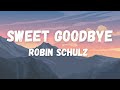 Robin Schulz Sweet Goodbye mp3