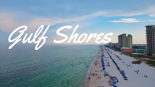 Gulf Shores 2018 (Drone Video)