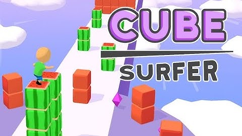 CUBE SURFER | Gameplay Android,ios,New Game,All Levels