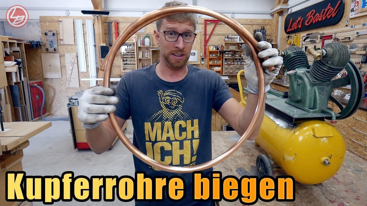 Kupferrohre Biegen Diverse Methoden Kompressor Selber Bauen Lets Bastel Youtube