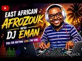 East African AfroZouk AfroPop AfroFrench Club Mix Kenya Rwanda Tanzania 2025 26 