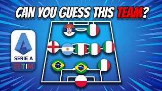 SERIE A QUIZ, CAN YOU GUESS THE RIGHT CLUB BASED ON PLAYERS NATIONALITY | Football Quiz 2024