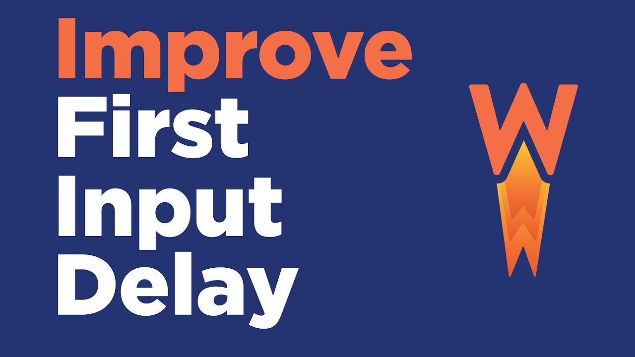 O que é First Input Delay e Como Melhorá-lo