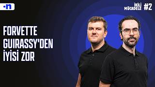 Guirassy Ve Greenwood Fenerbahçeye Cuk Oturur Serkan Akkoyun, Sinan Yılmaz İkili Mücadele