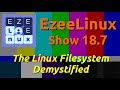EzeeLinux Show 18.7 | The Linux Filesystem Demystified