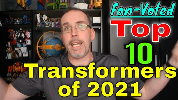 GotBot Counts Down: Top 10 Best Fan-Voted Transformers of 2021