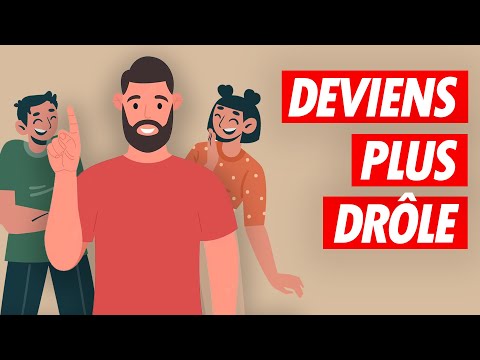 Vidéo: 3 façons de développer le sens de l'humour