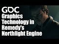 The Latest Graphics Technology in Remedy's Northlight Engine