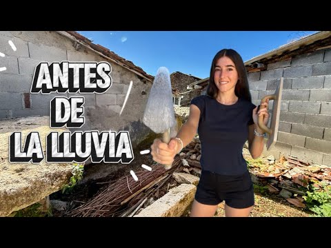 👷🏻TENGO QUE TERMINAR ESTA PARED antes de que llegue la lluvia 🌧️ | Restaurando mi casa🏡