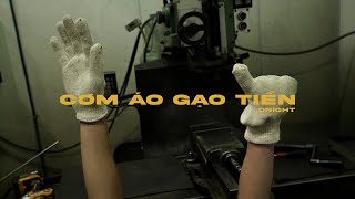 Video thumbnail of "7dnight - Cơm Áo Gạo Tiền (Official Video)"