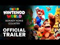 Donkey kong country  official trailer of super nintendo world 2024