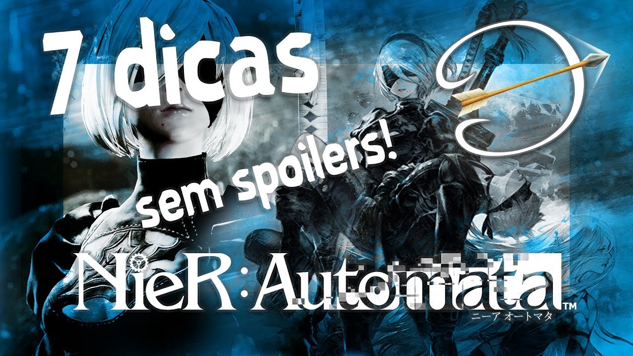 7 dicas essenciais para jogar Nier Automata - YouTube