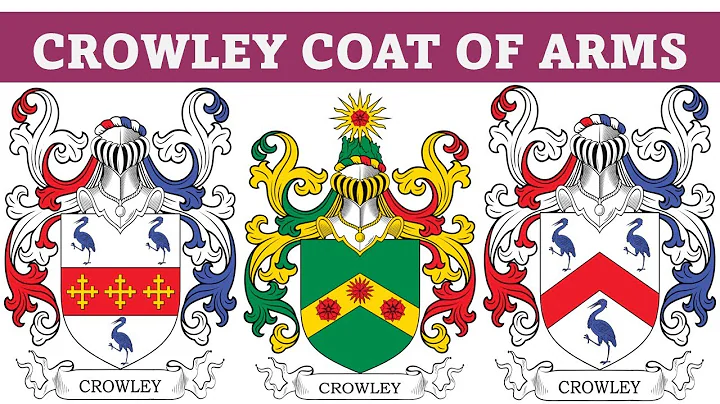 Crowley Coat of Arms  & Family Crest - Symbols, Bearers, History