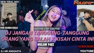 BEST DUGEM‼️DJ JANGAN TANGGUNG TANGGUNG X ORANG YANG SALAH X KISAH CINTA INI X ENAK SEDUNIA‼️2023