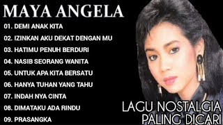 Download Lagu MAYA ANGELA FULL ALBUM KENANGAN - LAGU NOSTALGIA POPULER 📀 MP3 Download Lagu MAYA ANGELA FULL ALBUM KENANGAN - LAGU NOSTALGIA POPULER 📀 MP3