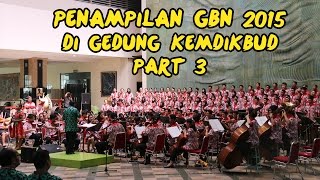 GITA BAHANA NUSANTARA (GBN) 2015 - GELAR PERDANA (Part 3) by MAM EO
